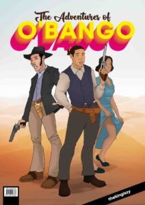 The adventures of O'bango